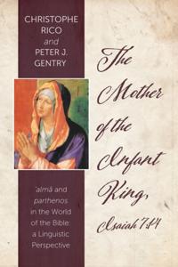 Mother of the Infant King, Isaiah 7:14