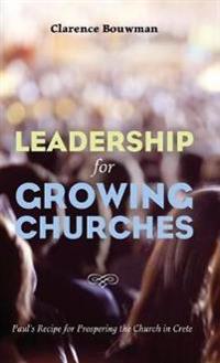 Kirjan kansi "Leadership for Growing Churches"