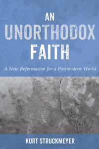 Unorthodox Faith