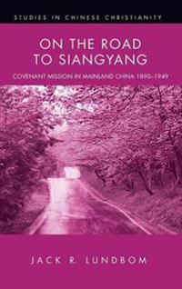 Bokomslag for "On the Road to Siangyang"