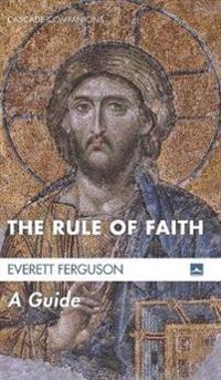 Bokomslag for "The Rule of Faith"