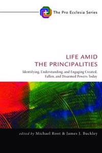 Bokomslag for "Life Amid the Principalities"