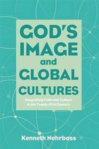 Bokomslag för "God's Image and Global Cultures"