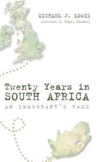 Twenty Years in South Africa