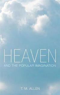 Heaven and the Popular Imagination
