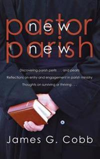 Bokomslag för "New Pastor, New Parish"