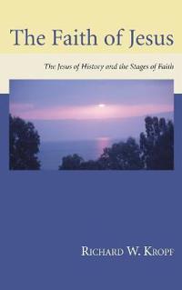 Bokomslag för "The Faith of Jesus"
