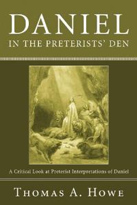 Daniel in the Preterists' Den