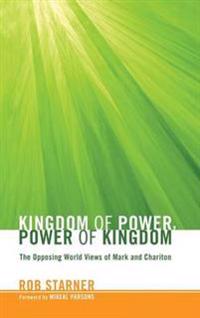Bokomslag för "Kingdom of Power, Power of Kingdom"