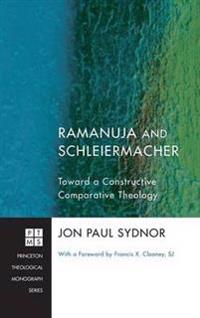 Ramanuja and Schleiermacher