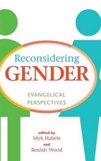 Reconsidering Gender