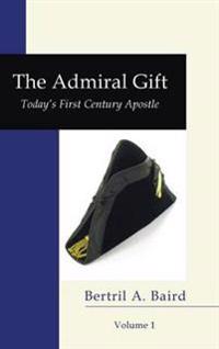 Kirjan kansi "The Admiral Gift, Vol 1"