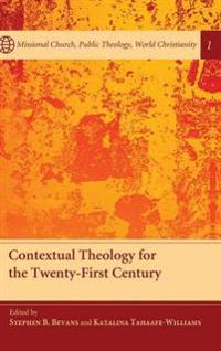 Bokomslag för "Contextual Theology for the Twenty-First Century"