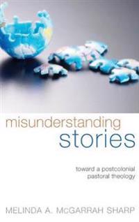 Misunderstanding Stories