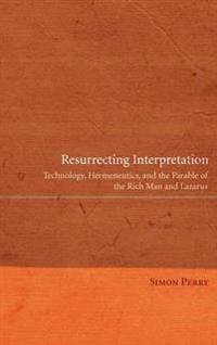 Resurrecting Interpretation