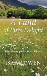 A Land of Pure Delight