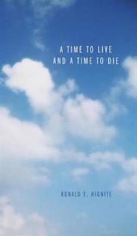 Bokomslag for "A Time to Live and a Time to Die"