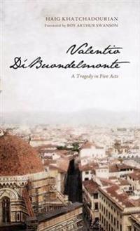 Valentio Di'buondelmonte