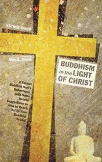 Bokomslag for "Buddhism in the Light of Christ"