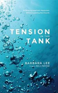Tension in the Tank