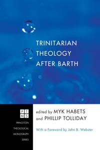 Trinitarian Theology after Barth