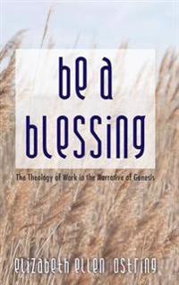Bokomslag for "Be a Blessing"