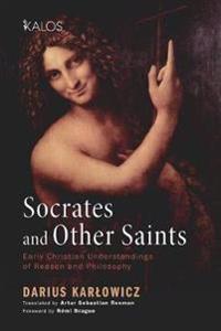 Bokomslag for "Socrates and Other Saints"