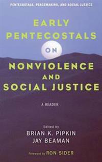 Kirjan kansi "Early Pentecostals on Nonviolence and Social Justice"