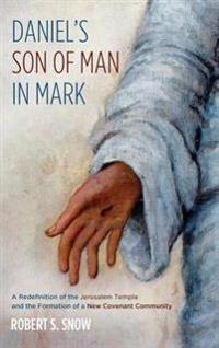 Kirjan kansi "Daniel's Son of Man in Mark"