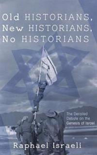 Kirjan kansi "Old Historians, New Historians, No Historians"