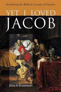 Yet I Loved Jacob