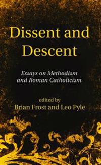 Dissent and Descent