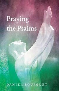 Bokomslag for "Praying the Psalms"
