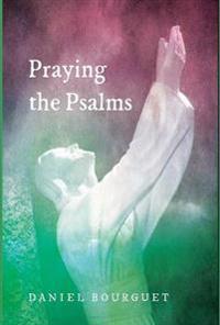 Praying the Psalms