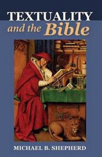 Bokomslag for "Textuality and the Bible"