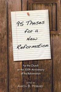 Bokomslag for "95 Theses for a New Reformation"