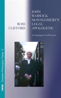 Kirjan kansi "John Warwick Montgomery's Legal Apologetic"