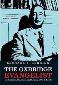 Bokomslag for "The Oxbridge Evangelist"