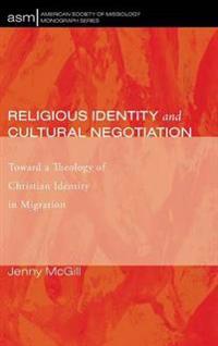 Religious Identity and Cultural Negotiation