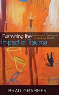 Bokomslag for "Examining the Impact of Trauma"