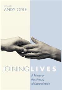 Joining Lives