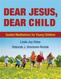 Dear Jesus, Dear Child