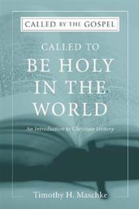 Bokomslag for "Called to be Holy in the World"