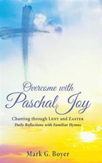 Bokomslag for "Overcome with Paschal Joy"