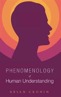 Kirjan kansi "Phenomenology of Human Understanding"