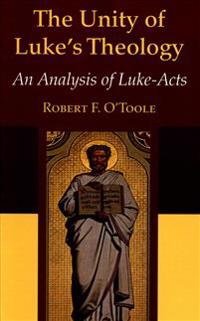 The Unity of Luke's Theology
