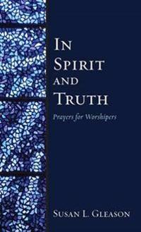 Bokomslag for "In Spirit and Truth"