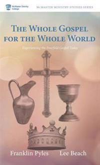 Kirjan kansi "The Whole Gospel for the Whole World"