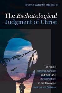 Bokomslag for "The Eschatological Judgment of Christ"