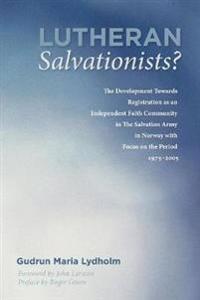 Lutheran Salvationists?